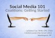 Social Media 101 for Coalitions