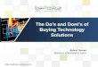 The Do's and Dont's of buying technology solutions