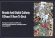 Brands And Digital Culture: It Doesn't Have To Suck