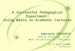 A Successful Pedagogical Experiment: Using Wikis in Academic Lectures