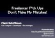 Freelancer F*ck Ups â€” Dont Make My Mistakes