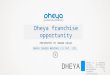 Dheya Franchisee Opportunity