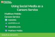 Using Social Media as a Careers Service and Advising Students