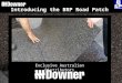 2012 April Downer - BRP Road Patch Presentation