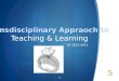 Transdisciplinary approach and hiv ppt 2011 2012