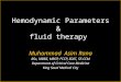 Hemodynamic parameters &  fluid therapy Asim