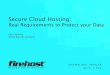 Secure Cloud Hosting: Real Requirements to Protect your Data