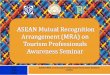 ASEAN MRA on Tourism Professionals Awareness Seminar