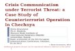 Crisis Communication under Terrorist Threat: a Case Study of Counterterrorist Operation in Chechnya