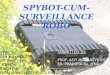 Spybot cum Surveillance Robo