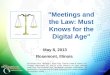 Meetings and the law   chicago digital age 050813