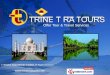 Trinetra Tours Private Limited New Delhi India