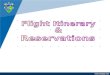 Flight it and reservation (Airport Matters)