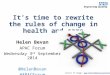 Time to rewrite the rules of change in health and care