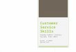 Basic Customer Service Skills