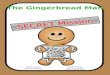 The Gingerbread Man Secret Mission