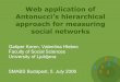 Web application of Antonuccis hierarchical approach for measuring social networks (SMABS2006)