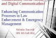 Gamification, Social Media, and Digital Communication: Enhancing Communication Processes in Law Enforcement and Emergency Management