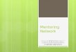 Wofford College Mentoring Network Guidelines for Students
