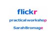 Flickr workshop