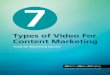 7 Types of Video For Content Marketing
