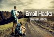 Email Hacks (Travel Edition)