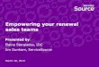 Empowering Your Renewal Teams (ServiceSource and IDC Webinar, March 18, 2013)
