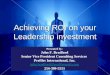 Achieving ROI On Leadership Investment John Bradford