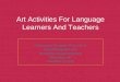 Art Activities for ESL Learners and Teachers