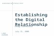 Establishing the Digital Relationship