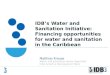 IDB - Financing Opportunities for Water and Sanitation in the Caribbean
