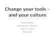 Change your tools and your culture