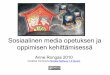 Anne Rongas - Sosiaalinen media opetuksen ja oppimisen kehittämisessä