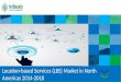 Location Based Services (LBS) Market in North Americas 2014-2018