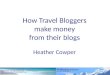 How travel bloggers make money