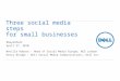 Three social media steps for business #DayatDell