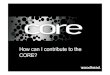 Core how can i contribute slideshare