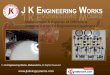 J K Engineering Works Maharashtra India