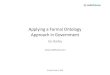 Applying a Formal Ontology Approach in Government