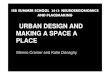 URBAN DESIGN AND MAKING A SPACE A PLACE by Menno Cramer and Katie Donaghy