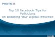 Top 10 Facebook Tips for Politicians