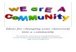 Ideas For Changing Your Classroom Into A Community