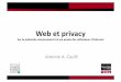 Antonio A. CASILLI -- Web et privacy : Sur le prétendu renoncement à la vie privée