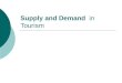 Supply and demand  in tourism