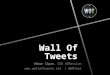 BlogOpen 2011 - SUO - Wall of Tweets