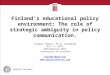 Strategic ambiguity in Finnish policy on ICT in education