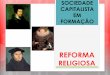 Polo centro   reforma religiosa - ppt