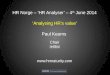 HR analyser' - HR analytics/analysis slides Paul Kearns/IHRM keynote 4 jun14