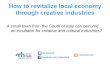 How to revitalize local economy through creative industries