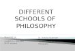 Different schools of philosophy